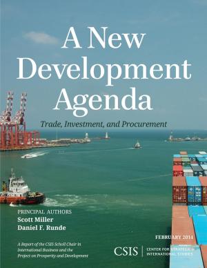 Cover of the book A New Development Agenda by Todd Harrison, Zack Cooper, Kaitlyn Johnson, Thomas G. Roberts