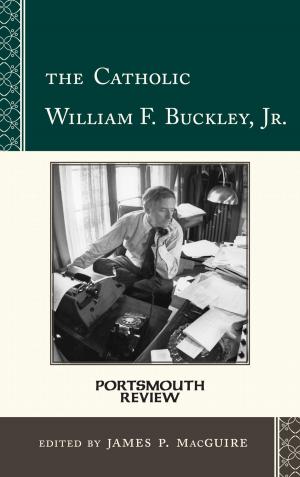 Cover of the book The Catholic William F. Buckley, Jr. by Julia F. Hastings, Lani V. Jones, Pamela P. Martin