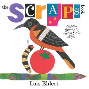 Cover of the book The Scraps Book by Lois Ehlert