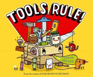 Cover of the book Tools Rule! by William Joyce