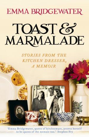 Cover of the book Toast & Marmalade by John Kv Eunson