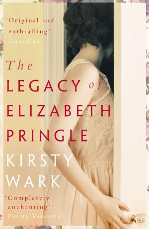 Cover of the book The Legacy of Elizabeth Pringle by Simon Hoggart
