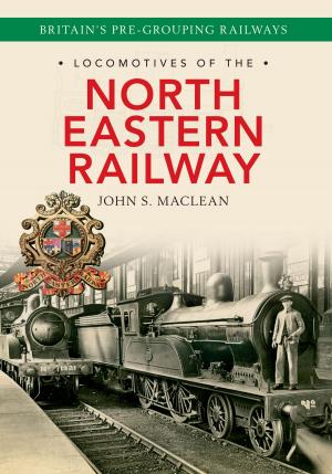 Cover of the book Locomotives of the North Eastern Railway by Philip MacDougall