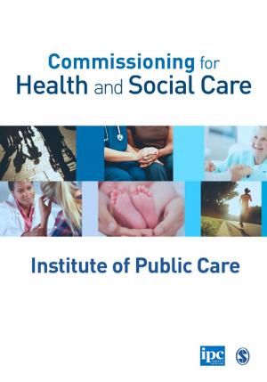 Cover of the book Commissioning for Health and Social Care by Dr. Bennett L. Schwartz, John H. Krantz