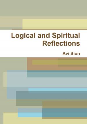 Cover of the book Logical and Spiritual Reflections by Kerry Prazak, CFP®
