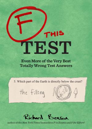 Cover of the book F this Test by Kiera Stipovich, Cole Stipovich
