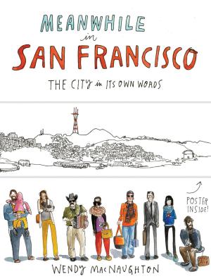 Cover of the book Meanwhile in San Francisco by Steve Light