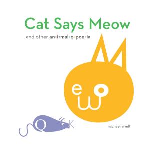 Cover of the book Cat Says Meow by Cathy Camper