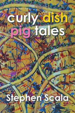 Cover of the book Curly Dish Pig Tales by Stephen Duff