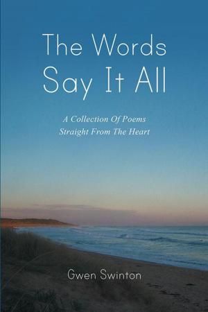 Cover of the book The Words Say It All by Donna L Prince-Baylis