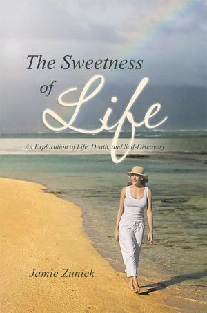 Cover of the book The Sweetness of Life by Alina Haiduc Sukumaran