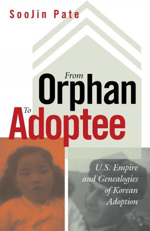 Cover of the book From Orphan to Adoptee by José Esteban Muñoz