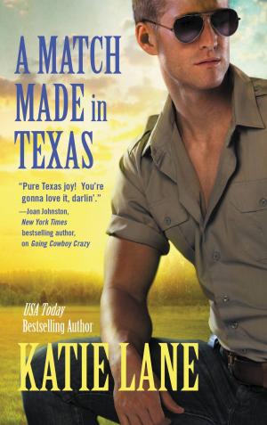Cover of the book A Match Made in Texas by Emmy Curtis