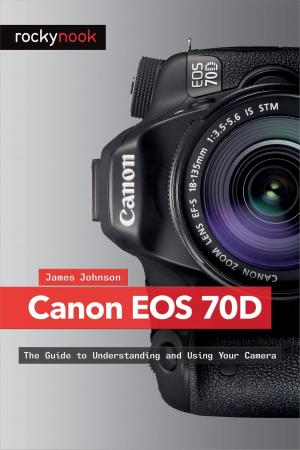 Cover of the book Canon EOS 70D by Juergen Gulbins, Rainer Gulbins