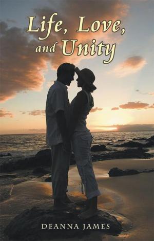 Book cover of Life, Love, and Unity