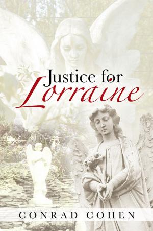 Cover of the book Justice for Lorraine by Wilbur T. Scrivnor