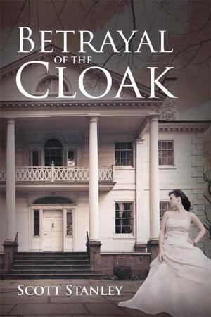 Cover of the book Betrayal of the Cloak by Leah Diehl