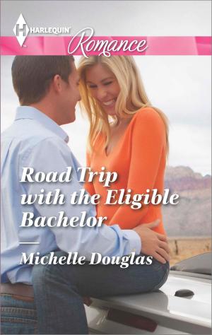 Cover of the book Road Trip with the Eligible Bachelor by Debra Webb