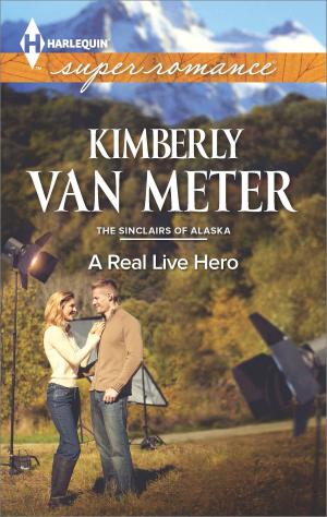 Cover of the book A Real Live Hero by Emma Darcy