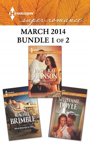 Book cover of Harlequin Superromance March 2014 - Bundle 1 of 2