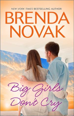 Cover of the book Big Girls Don't Cry by Debbie Macomber