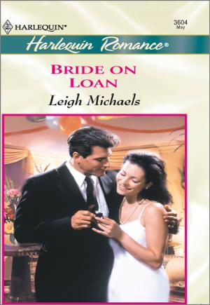 Cover of the book Bride on Loan by Michele Hauf