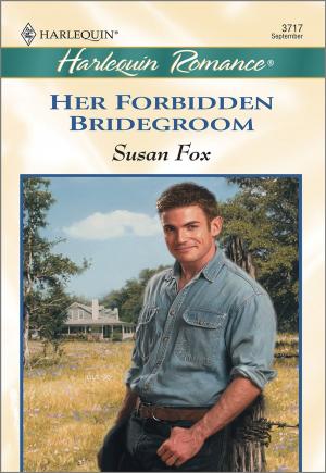 Cover of the book Her Forbidden Bridegroom by Julia Justiss