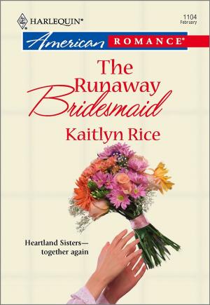 Cover of the book The Runaway Bridesmaid by Cathy McDavid