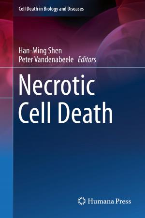 Cover of the book Necrotic Cell Death by 