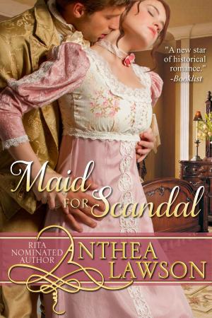 Book cover of Maid for Scandal - A Regency Novelette