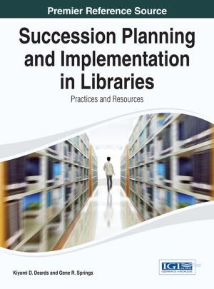 Cover of the book Succession Planning and Implementation in Libraries by Debarati Halder, K. Jaishankar