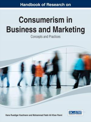 bigCover of the book Handbook of Research on Consumerism in Business and Marketing by 
