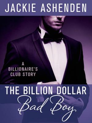Cover of the book The Billion Dollar Bad Boy by Robert Kirkman, Jay Bonansinga