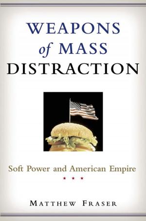Cover of the book Weapons of Mass Distraction by Roger Priddy