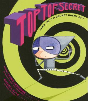 Cover of the book Top Top Secret by Dan Walker