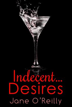 bigCover of the book Indecent...Desires by 