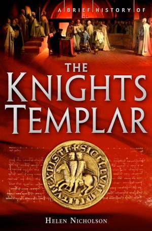 Cover of the book A Brief History of the Knights Templar by Guy Windsor, Philippo Vadi