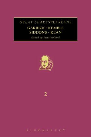 Cover of the book Garrick, Kemble, Siddons, Kean by Bloomsbury Publishing