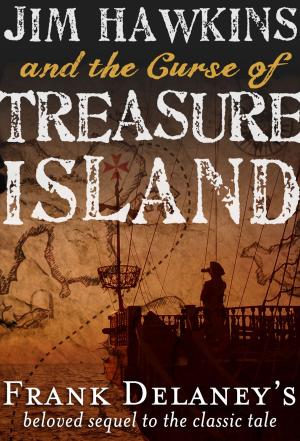 Book cover of Jim Hawkins and The Curse of Treasure Island