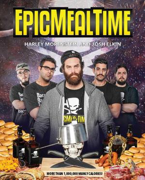 Cover of the book Epic Meal Time by Ace Frehley, Joe Layden, John Ostrosky