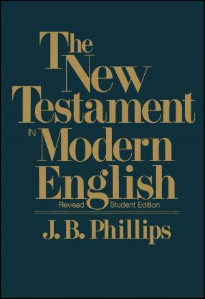 Cover of the book New Testament in Modern English by Colet Abedi