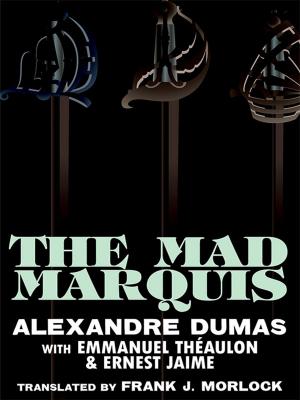 Cover of the book The Mad Marquis by Brian Stableford