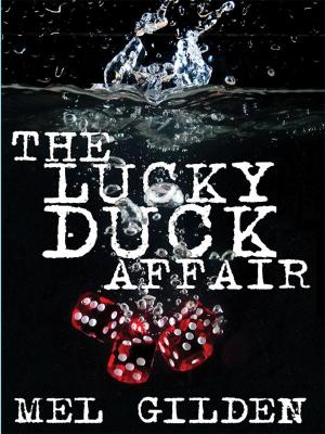 Cover of the book The Lucky Duck Affair by Frank J. Morlock, Thomas Shadwell