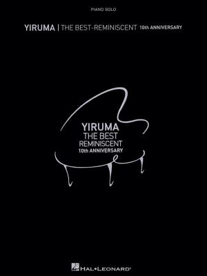 Cover of the book Yiruma - The Best: Reminiscent 10th Anniversary Songbook by Coldplay