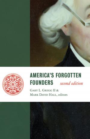 Cover of the book America's Forgotten Founders, second edition by Anthony Esolen