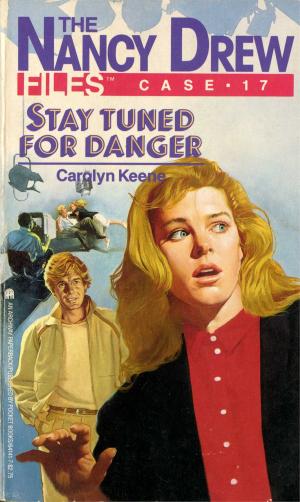Cover of the book Stay Tuned for Danger by Meg Leder