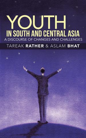 Cover of the book Youth in South and Central Asia: a Discourse of Changes and Challenges by Prajnananda