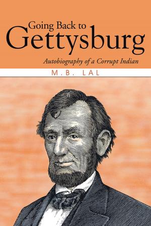Cover of the book Going Back to Gettysburg by Saket Suryesh