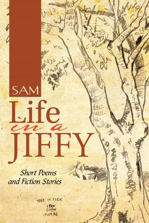 Cover of the book Life in a Jiffy by Dr.N.N.Shrivastava