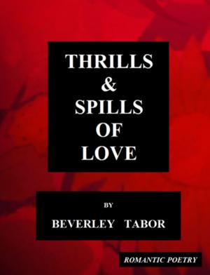 Book cover of Thrills & Spills of Love